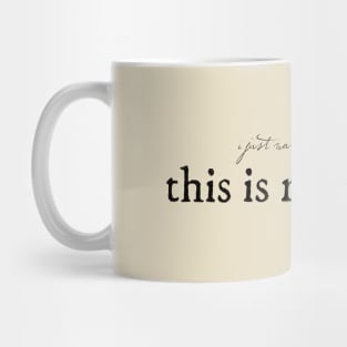 this is me trying Mug